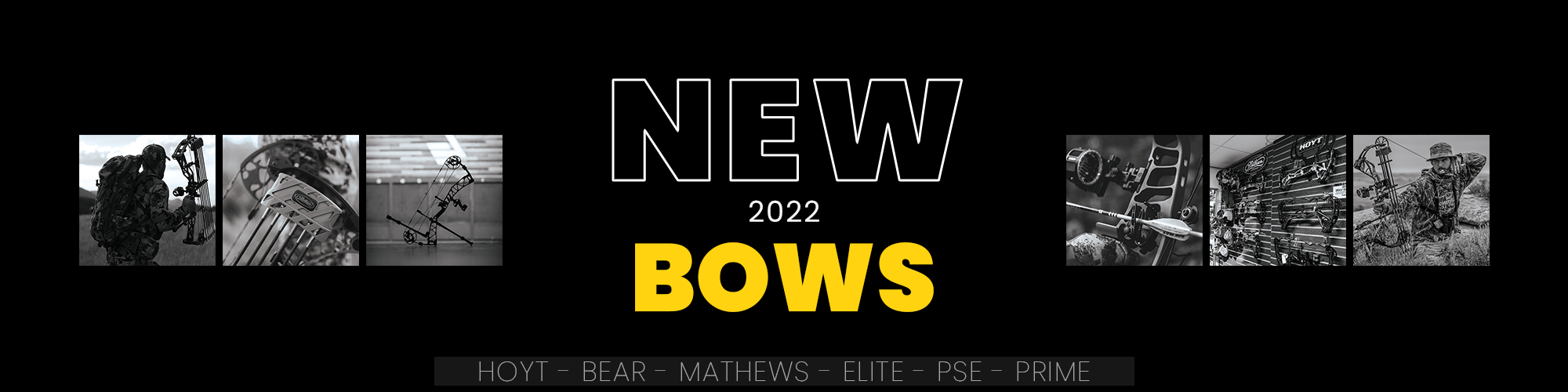 New 2022 bows